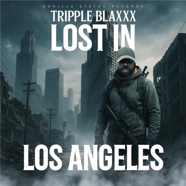 Lost in Los Angeles by Triple Blaxxx — cover art