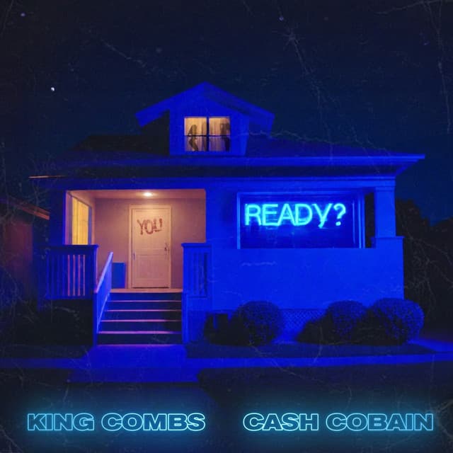 You Ready (Fuck You Better) by CASH COBAIN;KING COMBS — cover art