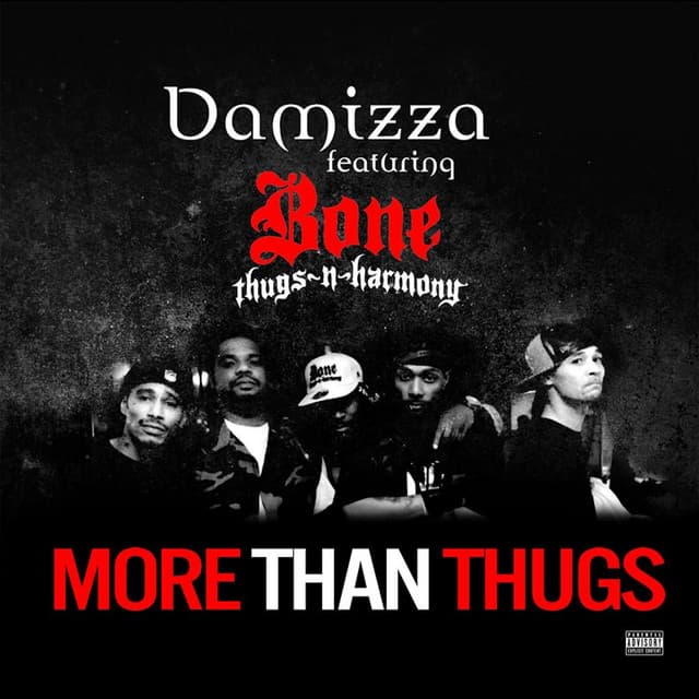 More Than Thugs (feat. Bone Thugs-N-Harmony) by Damizza — cover art