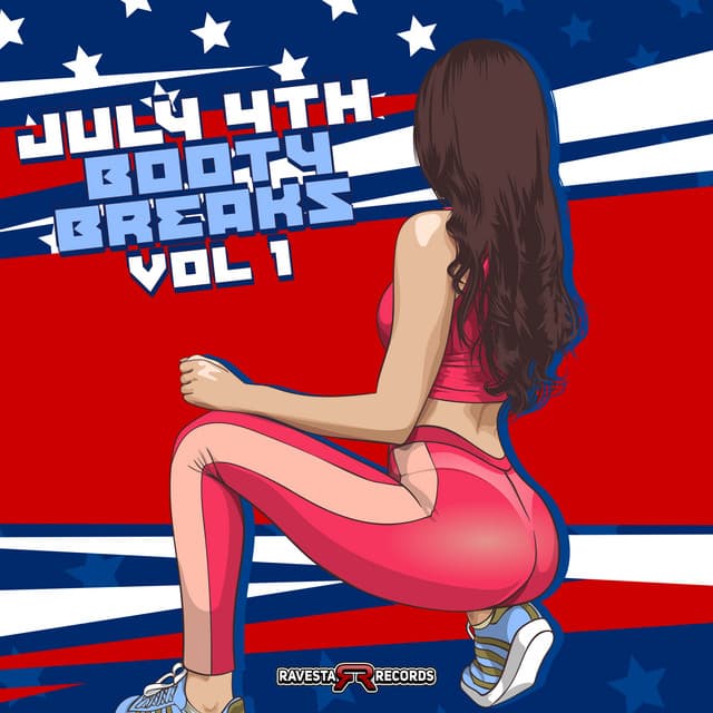 July 4th Booty Breaks Vol 1 