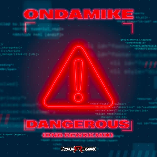 Dangerous  